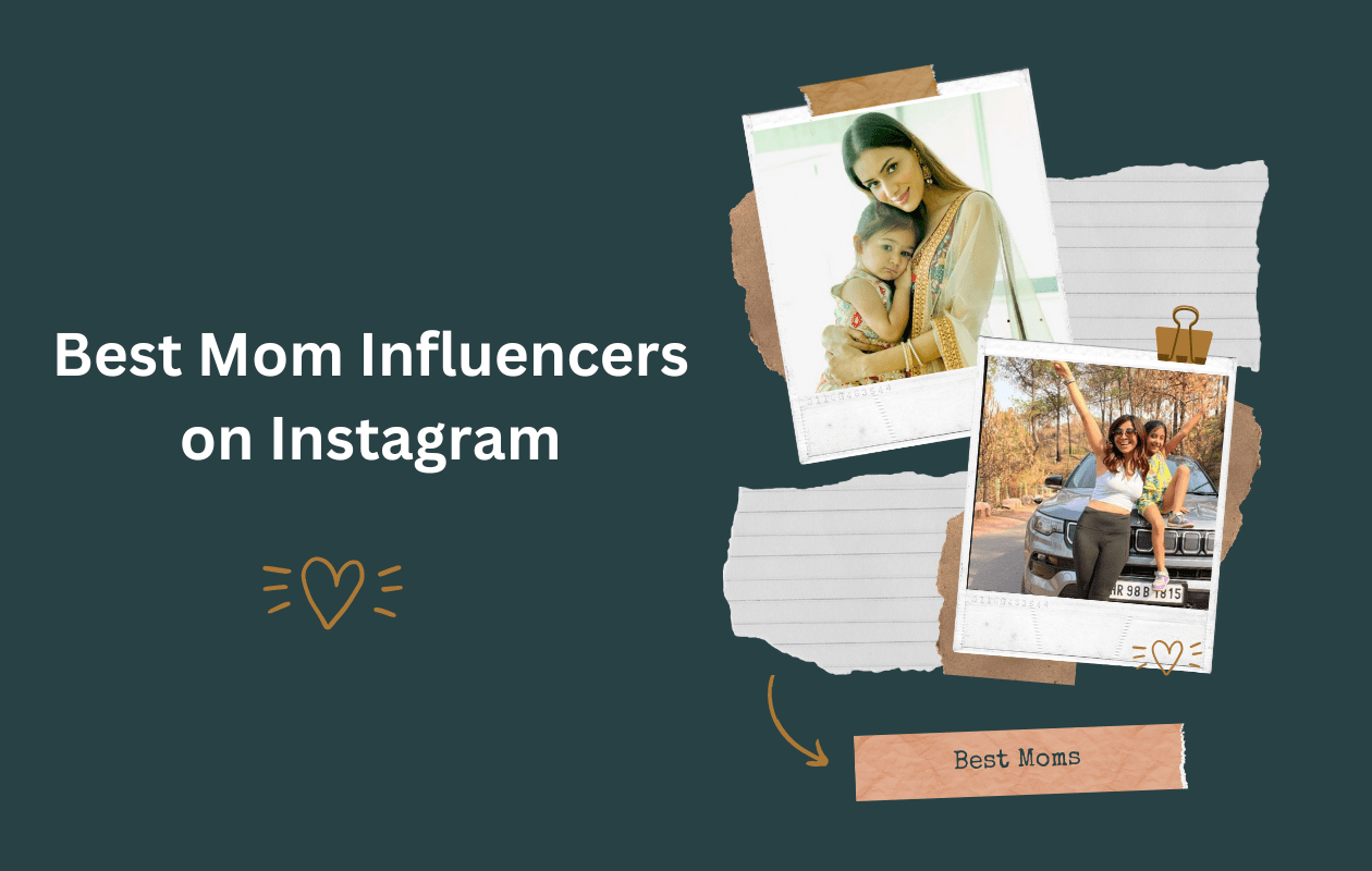 Best Mom Influencers on Instagram